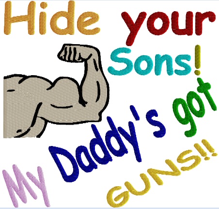 Hide Your Sons Machine Embroidery Pattern